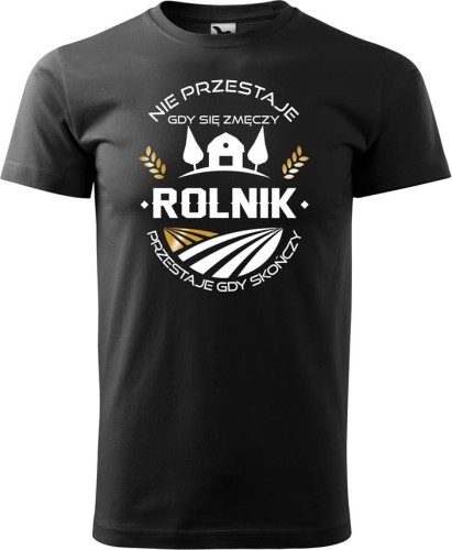 Koszulka dla rolnika z zabawnym nadrukiem rolnik przestaje gdy skończy kolor czarny