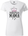 Koszulka najlepsza mama prezent dla mamy na Dzień Mamy bluzka z nadrukiem Najlepsza Mama kolor biały