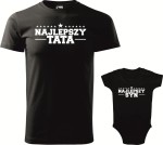Zestaw koszulka i body "Najlepszy Tata Najlepszy Syn"