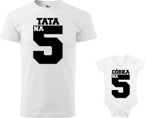 Zestaw koszulka i body "Tata i Córka na 5"
