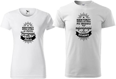Zestaw koszulek Dzień Babci i Dziadka Kolor biały nadruk Najważniejsi mówią BABCIU DZIADKU AlleKoszulki Koszulki z nadrukiem.jpg