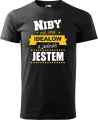 AnyConv.com__Niby nie ma Ideałów a jednak męska koszulka prezent na walentynki dzień chłopaka urodziny czarna.webp