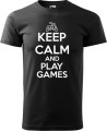 Koszulka dla informatyka gracza z nadrukiem Keep Calm and Play Games kolor czarny