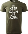Koszulka dla informatyka gracza z nadrukiem Keep Calm and Play Games kolor militarny