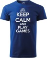Koszulka dla informatyka gracza z nadrukiem Keep Calm and Play Games kolor chabrowy