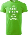 Koszulka dla informatyka gracza z nadrukiem Keep Calm and Play Games kolor green apple