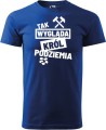 Koszulka górnika z nadrukiem Tak Wygląda Król Podziemia Kolor chabrowy