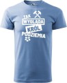 Koszulka górnika z nadrukiem Tak Wygląda Król Podziemia Kolor błękitny