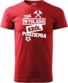 Koszulka górnika z nadrukiem Tak Wygląda Król Podziemia Kolor czerwony
