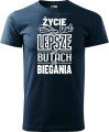 Koszulka dla biegacza z nadrukiem Życie jest lepsze w butach do biegania kolor granatowy