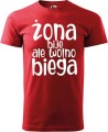 Koszulka z zabawnym nadrukiem dla biegacza Żona bije ale wolno biega kolor czerwony