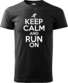 Koszulka dla biegacza z nadrukiem Keep Calm and Run On kolor czarny