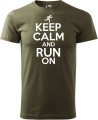 Koszulka dla biegacza z nadrukiem Keep Calm and Run On kolor militarny