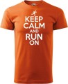 Koszulka dla biegacza z nadrukiem Keep Calm and Run On kolor pomarańczowy