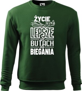 Bluza męska Życie jest lepsze w butach do biegania