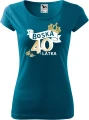 AnyConv.com__Boska 40tka allekoszulki prezent na urodziny damska koszulka petrol blue.webp