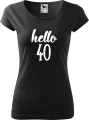 AnyConv.com__Hello 40 damska koszulka pure allekoszulki prezent na urodziny czarna.webp