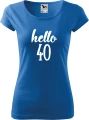AnyConv.com__Hello 40 damska koszulka pure allekoszulki prezent na urodziny lazur.webp