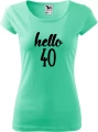 AnyConv.com__Hello 40 damska koszulka pure allekoszulki prezent na urodziny mięta.webp