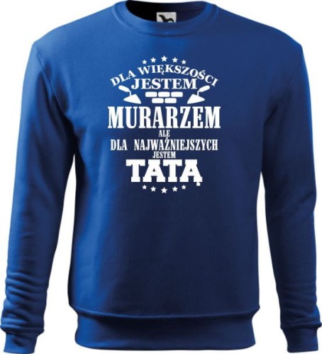 Bluza męska Dla większości jestem murarzem ale dla najważniejszych jestem tatą (4).jpg