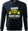Bluza męska Robię coc chcę kiedy chcę tylko muszę zapytać swojej żony (5).jpg