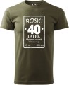 Koszulka 40 urodziny męska Boski 40 latek najlepszy rocznik kolor militarny