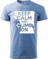 Koszulka dla wspinacza Keep Calm and Climb On kolor błękit