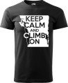 Koszulka dla wspinacza Keep Calm and Climb On kolor czarny