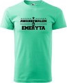 Koszulka dla Emeryta Awansowałem na emeryta kolor mięta