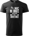 Koszulka dla Emeryta Nic nie muszę kolor czarny