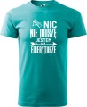 Koszulka dla Emeryta Nic nie muszę kolor szmaragdowy
