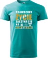 Koszulka Emeryta Prawdziwe Życie zaczyna się na emeryturze kolor szmaragdowy