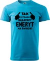 Koszulka dla Emeryta Tak wygląda najlepszy emeryt kolor turkus