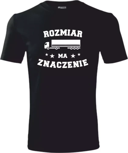 Koszulka dla kierowcy z zabawnym nadrukiem rozmiar ma znaczenie kolor czarny