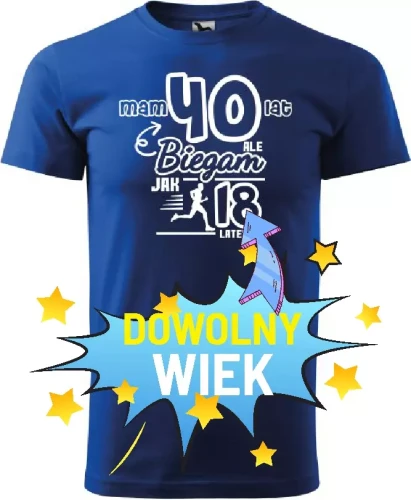 Prezent dla biegacza urodziny Biegam jak 18 latek dowolny wiek Kolor chabrowy