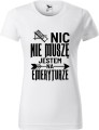 Koszulka dla emerytki z nadrukiem Nic nie muszę jestem na emeryturze koszulka damska kolor biały