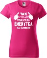 Koszulka dla emerytki z nadrukiem Tak wygląda najlepsza emerytka na świecie kolor malinowy