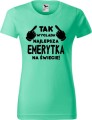 Koszulka dla emerytki z nadrukiem Tak wygląda najlepsza emerytka na świecie kolor miętowy