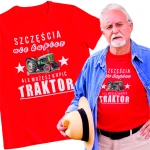Koszulka dla rolnika - Szczęścia nie kupisz ale możesz kupić traktor