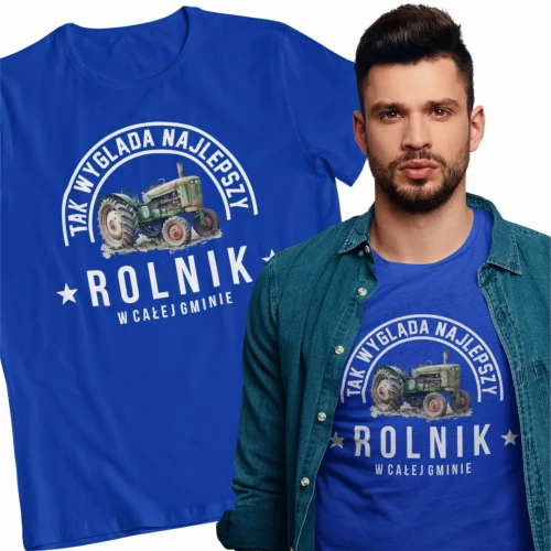 Tak wygląda najlepszy rolnik w całej gminie koszulka dla rolnika