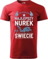 koszulka dla nurka z nadrukiem tak wygląda najlepszy nurek na świecie kolor czerwony