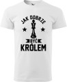 Jak dobrze być królem koszulka męska kolor biały