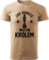 Jak dobrze być królem koszulka męska kolor piaskowy