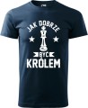 Jak dobrze być królem koszulka męska kolor granatowy