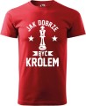Jak dobrze być królem koszulka męska kolor czerwony