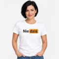 Koszulka damska z nadrukiem nie dziś na modelce