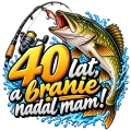 40 lat, a branie nadal mam!_wynik.webp
