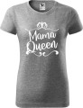 Dzień Mamy Matki Koszulka kolor Szary AlleKoszulki Mama Queen.jpg