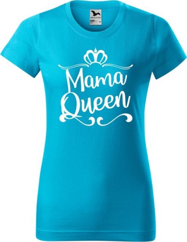 Dzień Mamy Matki Koszulka kolor Turkusowy AlleKoszulki Mama Queen.jpg