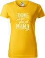 Dzień Mamy Matki Koszulka kolor Żółty AlleKoszulki Dom jes tam gdzie Mama.jpg